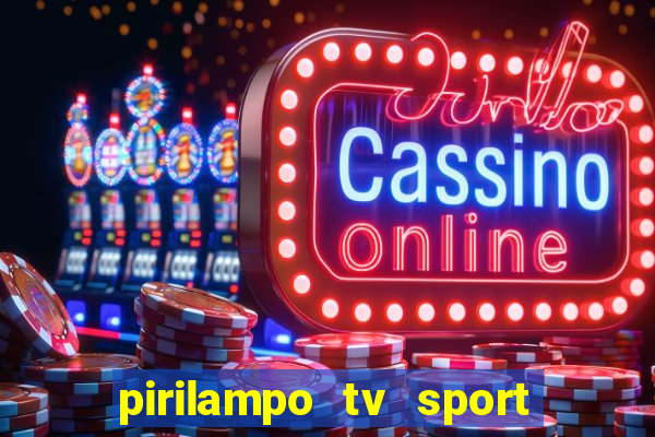 pirilampo tv sport tv 5